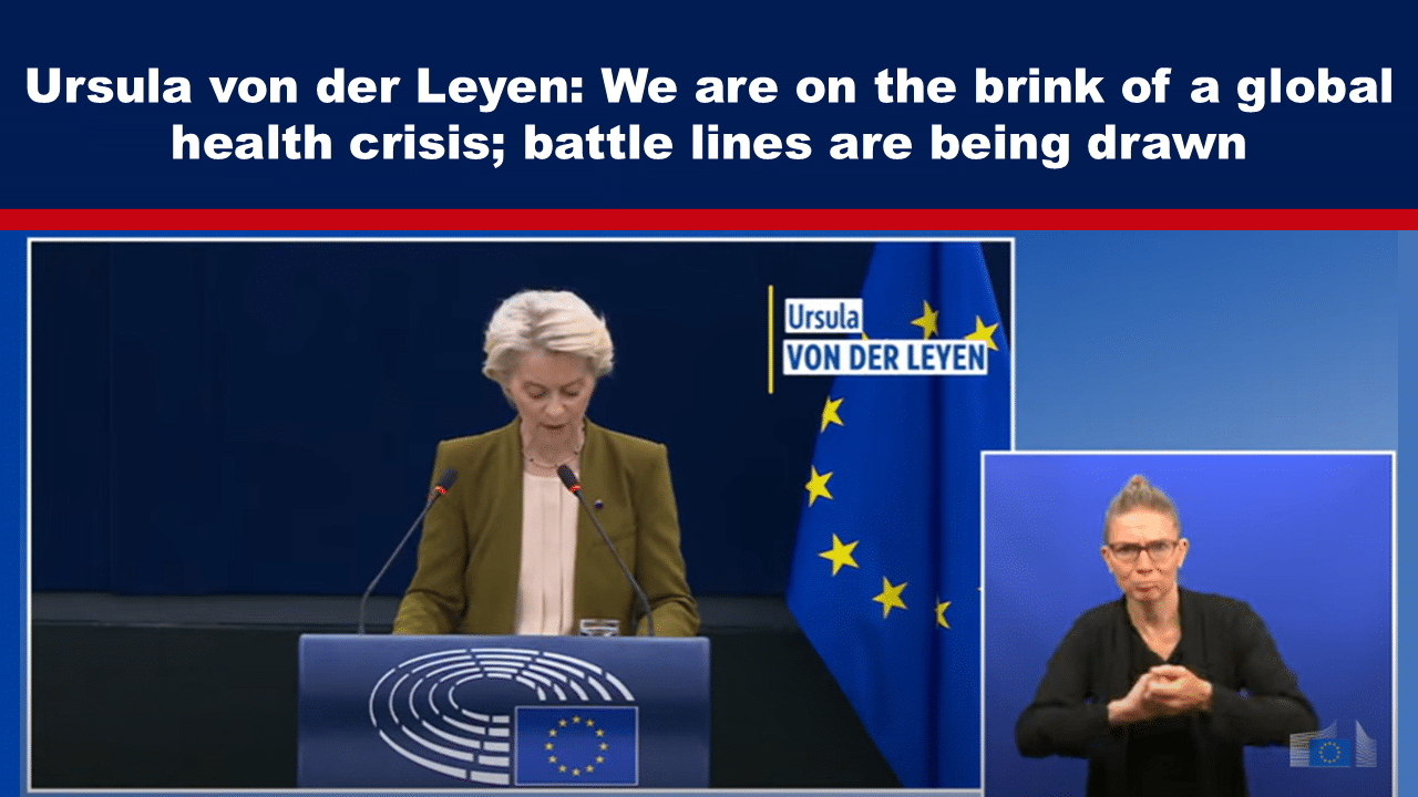Expose News: Ursula von der Leyen addresses a looming global health crisis, declaring battle lines are being drawn, signaling urgent international action.