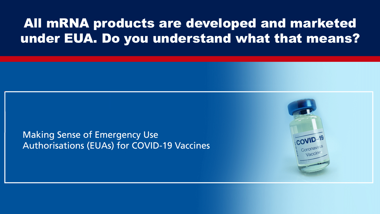 Expose News: All mRNA products are under EUA! Discover what it means for COVID-19 vaccines. Let's dive into the world of emergency use authorizations!