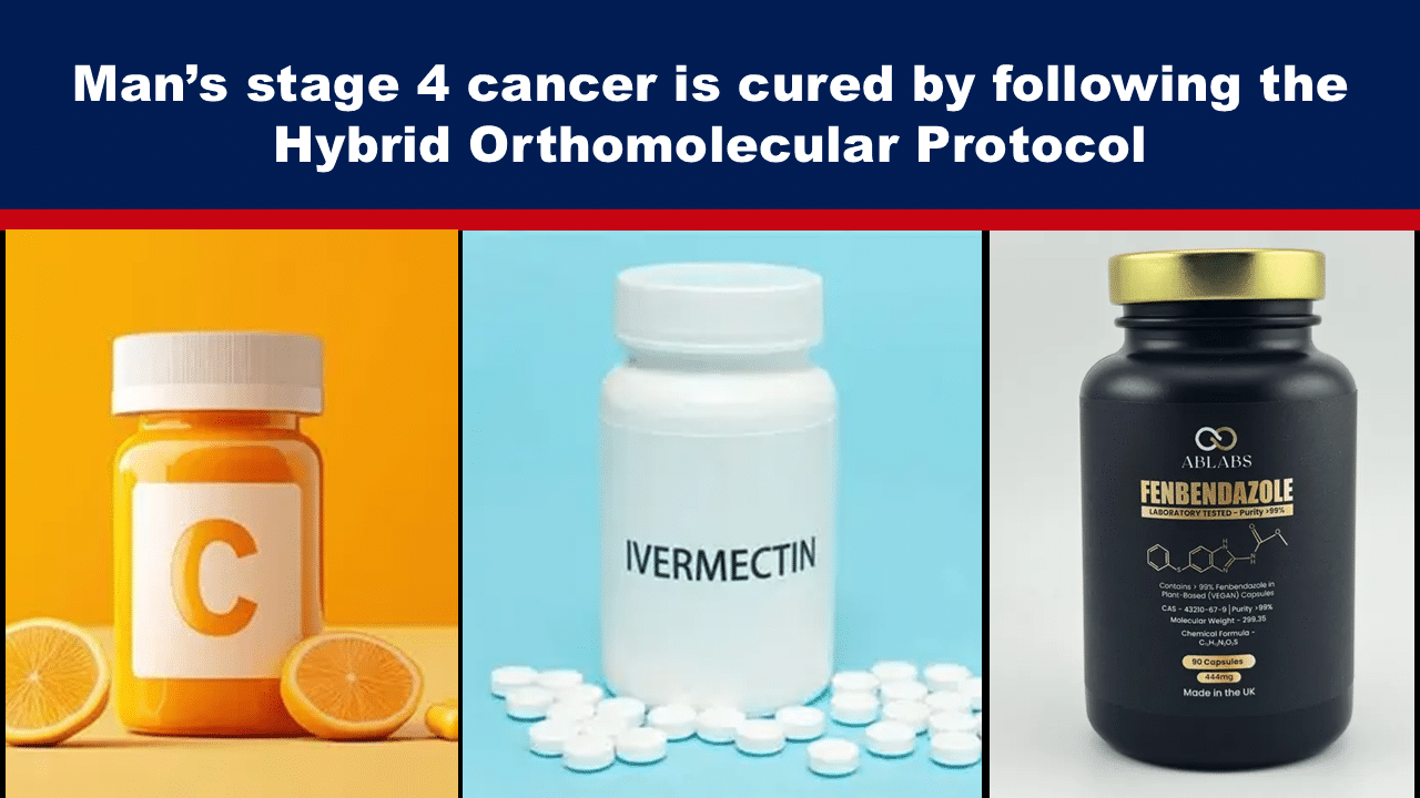 Expose News: Stage 4 cancer cure breakthrough! Discover the Hybrid Orthomolecular Protocol with vitamin C, Ivermectin, and Fenbendazole.