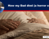 Expose News: Eerie family tragedy unfolds: How my Dad died, a chilling horror story unrevealed. Cozy family moments turned terrifying. Discover the untold secrets.
