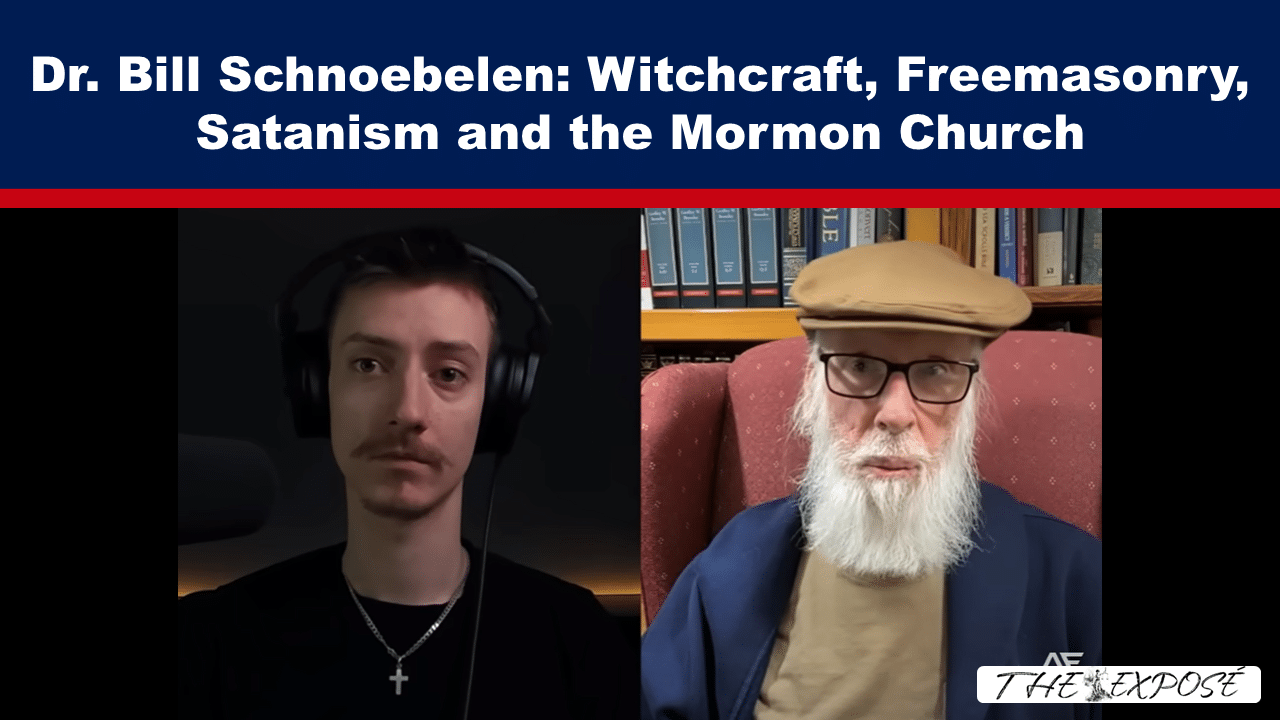 Expose News: Dr. Bill Schnoebelen dives deep into witchcraft, Freemasonry, Satanism, and the Mormon Church on The Exposé podcast.