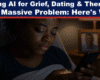 People Are Turning to AI for Therapy, Grief and Love – And It’s a Big Problem