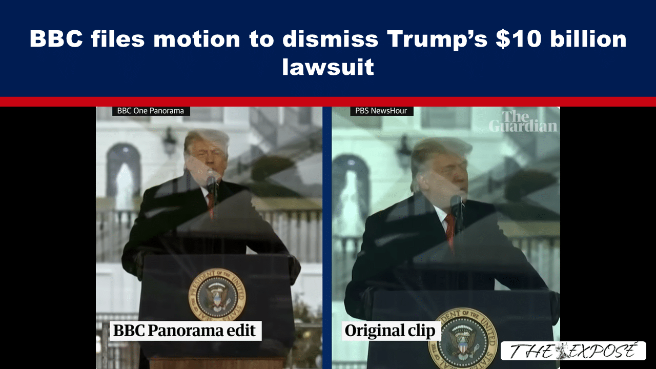 - The Expose Expose News: Oh snap! BBC to Trump: 'Your $10 billion lawsuit? We're dismissing it!' See the drama unfold! #TrumpLawsuit #BBCHitsBack