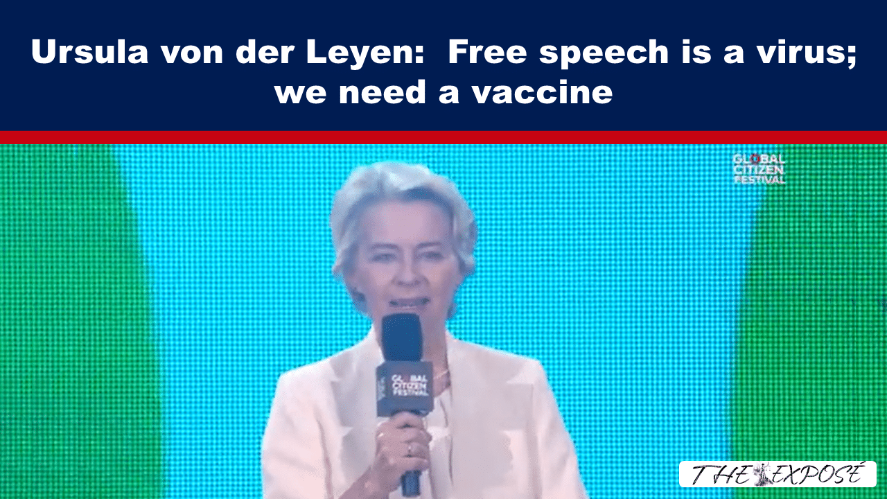 - The Expose Expose News: Is free speech a VIRUS?! Ursula von der Leyen wants a "vaccine"! What's she gonna do next? We need to know! #UrsulaVonDerLeyen