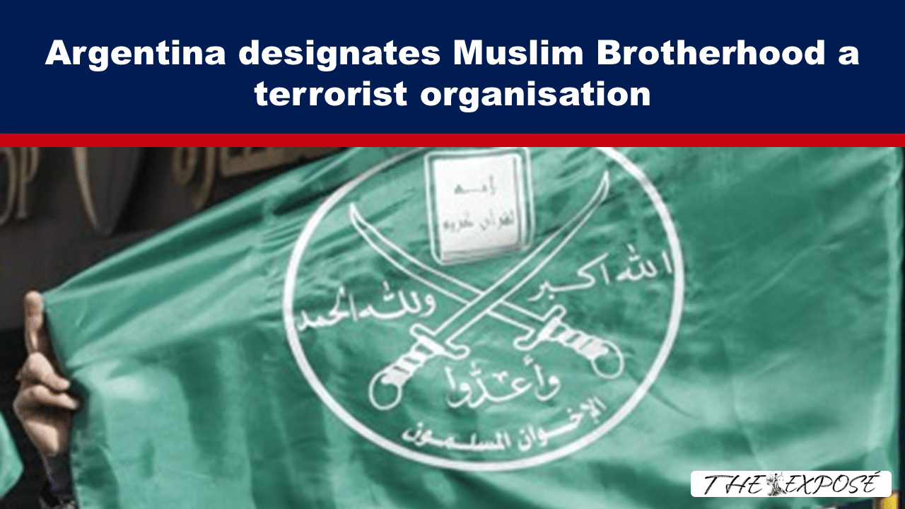 - The Expose Expose News: Argentina SLAMS Muslim Brotherhood, brands 'em terrorists! See the shocking flag they're waving. Is YOUR country next to designate them?