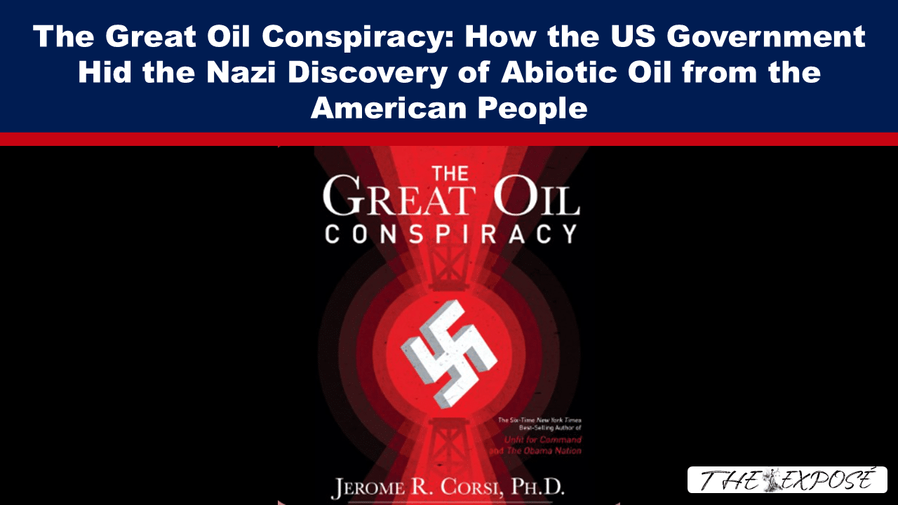 - The Expose Expose News: Hold on to your hats, folks! The Great Oil Conspiracy reveals how Nazis found abiotic oil and the US Gov hid it! Is your gas bill a LIE?!