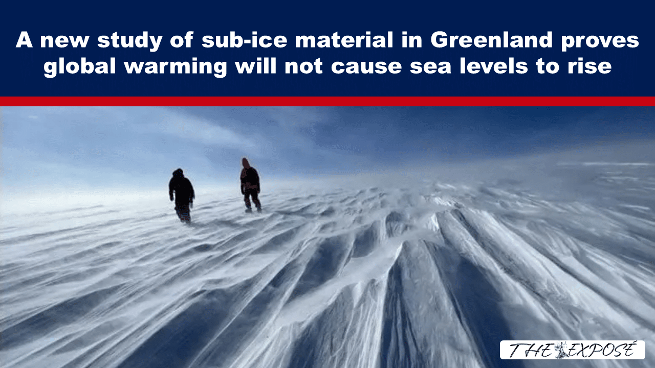 Expose News: Woah, what?! Sub-ice material study in Greenland totally busts the myth! Global warming ain't gonna cause those sea levels to rise! Take that!