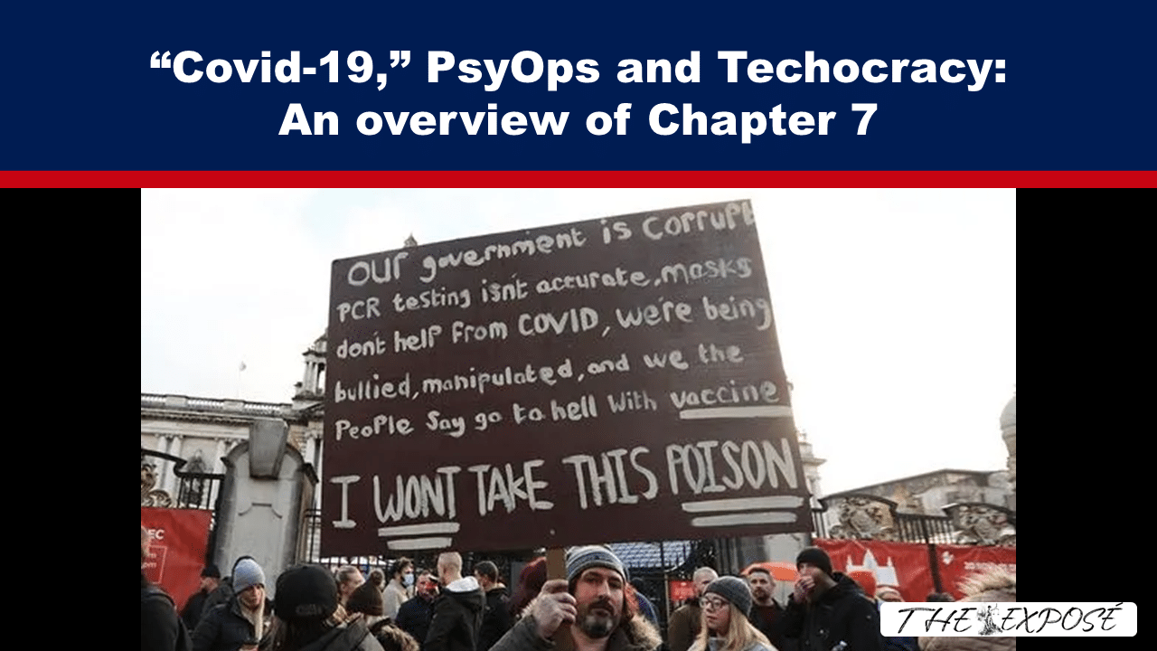 Expose News: Covid-19 truthers unite! Protesters shout NO to the vaccine, claiming PsyOps and Technocracy are behind it all! Is Chapter 7 the key to unlocking the secrets?