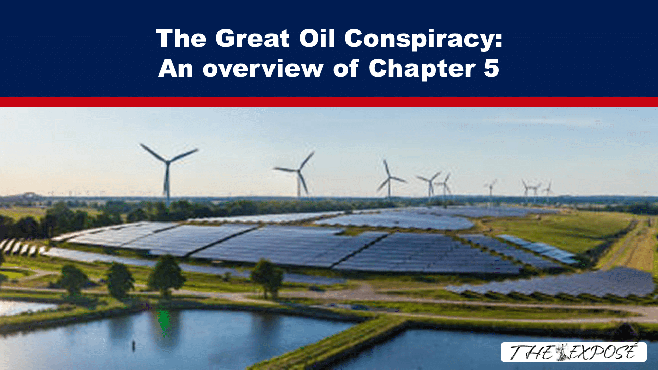 - The Expose Expose News: SHOCKING TRUTH REVEALED! Chapter 5 of 'The Great Oil Conspiracy' exposes the shocking secrets Big Oil doesn't want you to know! Wind and solar power take center stage!