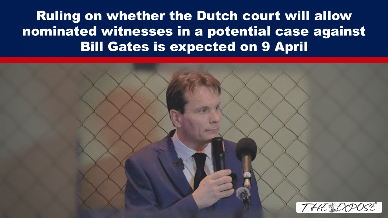- The Expose Expose News: Big news! The Dutch court's ruling on witnesses in the Bill Gates case drops on April 9. Stay tuned for updates!