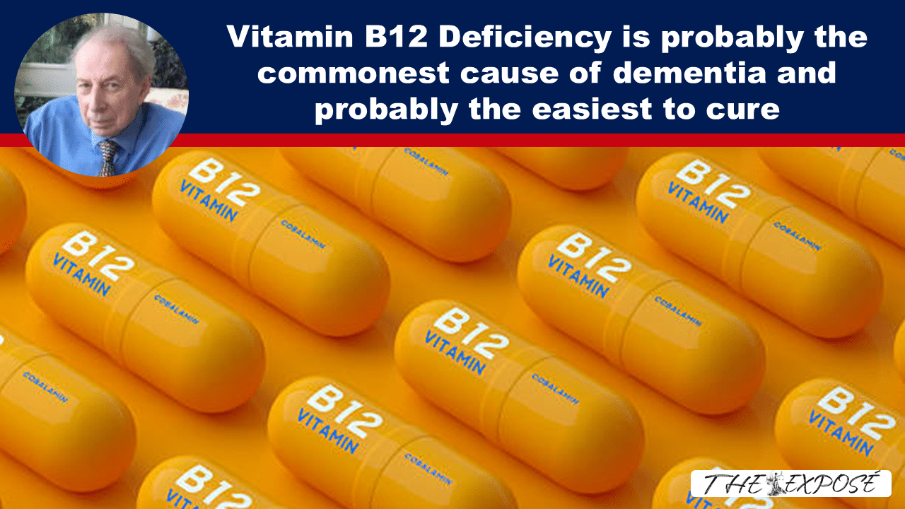 - The Expose Expose News: Shocking news! Could Vitamin B12 Deficiency be the hidden culprit behind dementia? This easy-to-cure condition might be the answer!