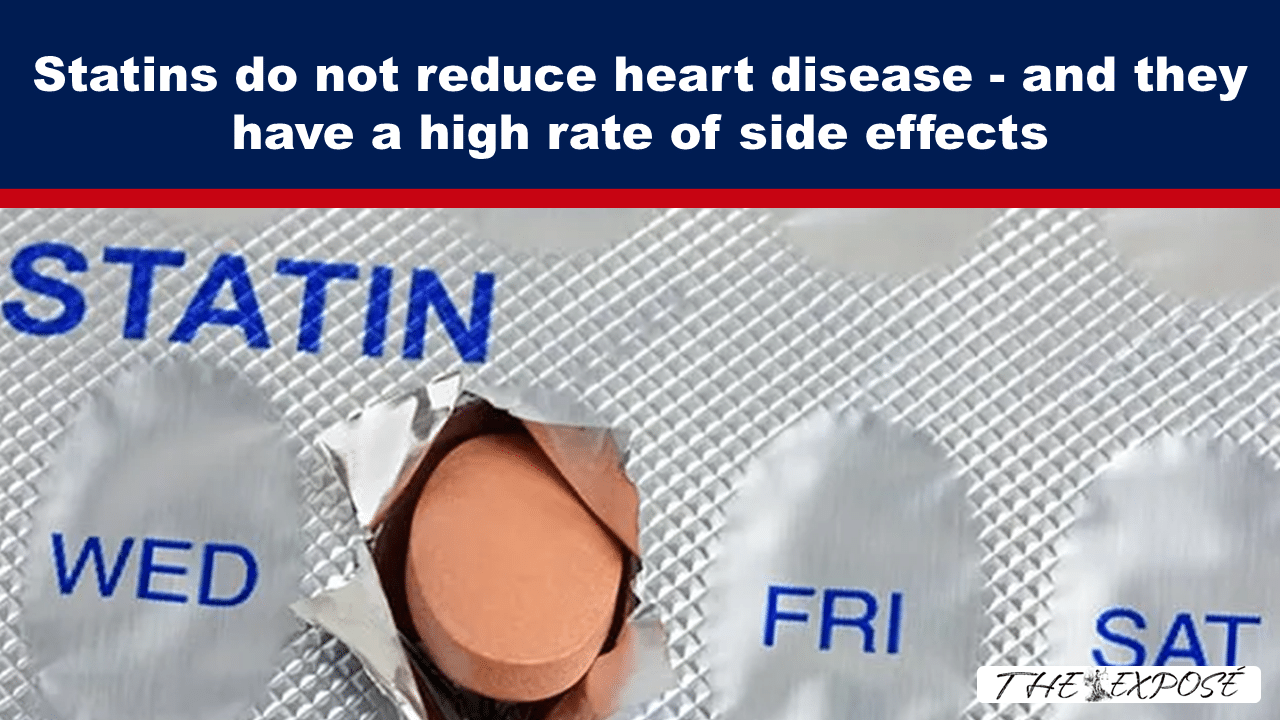 - The Expose Expose News: Shocking truth! Statins don't reduce heart disease and come with nasty side effects! Is your health at risk? Read more now!