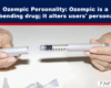 Expose News: Discover how Ozempic, the gene-bending drug, is transforming personalities and sparking wild conversations!