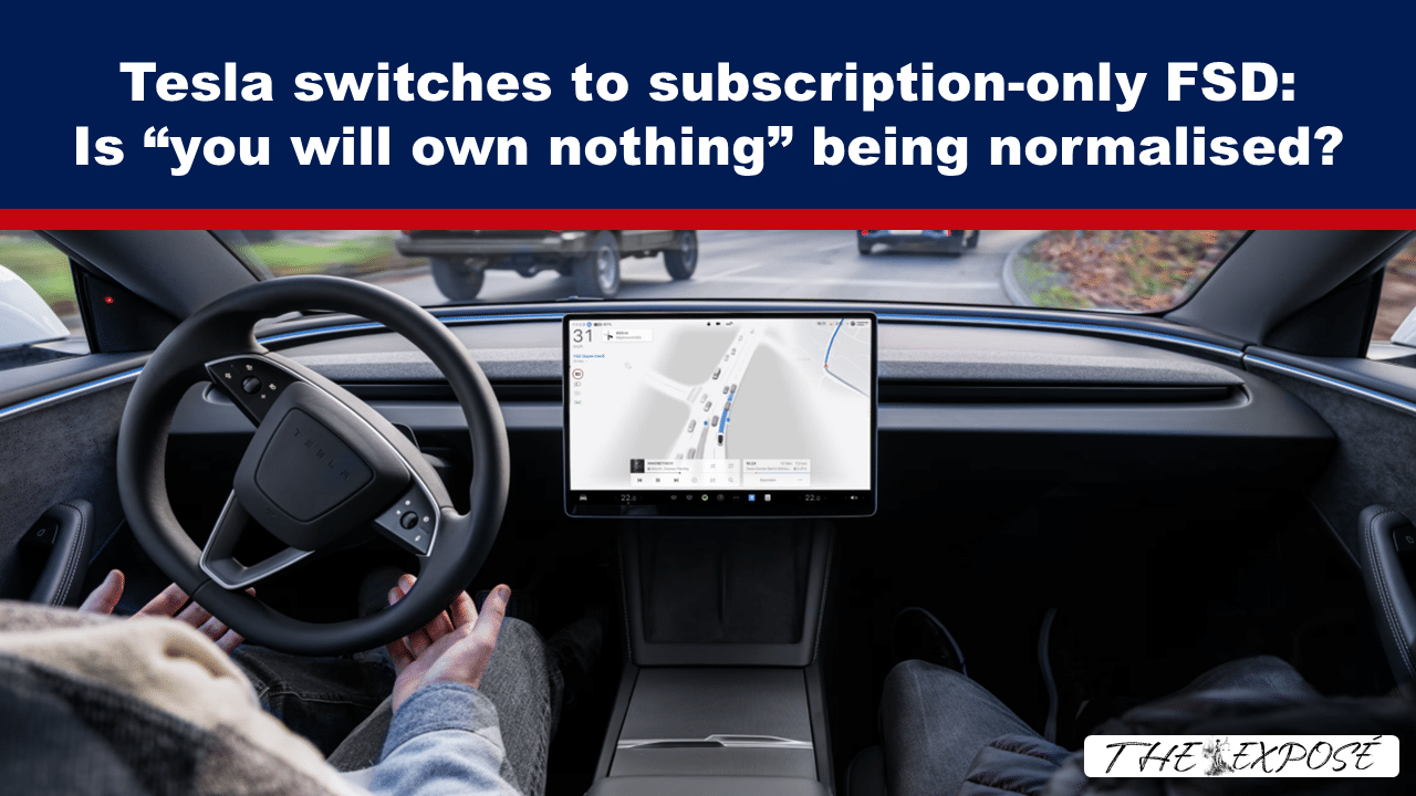Expose News: Tesla's bold move to subscription-only FSD raises eyebrows: Is 'you will own nothing' becoming the new norm?