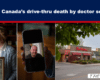 MAiD banner about drive-thru death by doctor service; three panels show a grieving woman with a framed photo, a man on a video call, and a Tim Hortons storefront