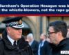 News headline banner reads: 'Andy Burnham’s Operation Hexagon was built to hunt the whistle-blowers, not the rape gangs' over two men talking outdoors, one in police uniform and the other in glasses.