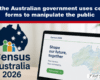 Banner headline: 'How the Australian government uses census forms to manipulate the public' with a dark blue header and red underline; below is Census Australia 2026 logo and a laptop screen showing the Census 2026 interface with a dotted map of Australia and a 'Start survey' button.