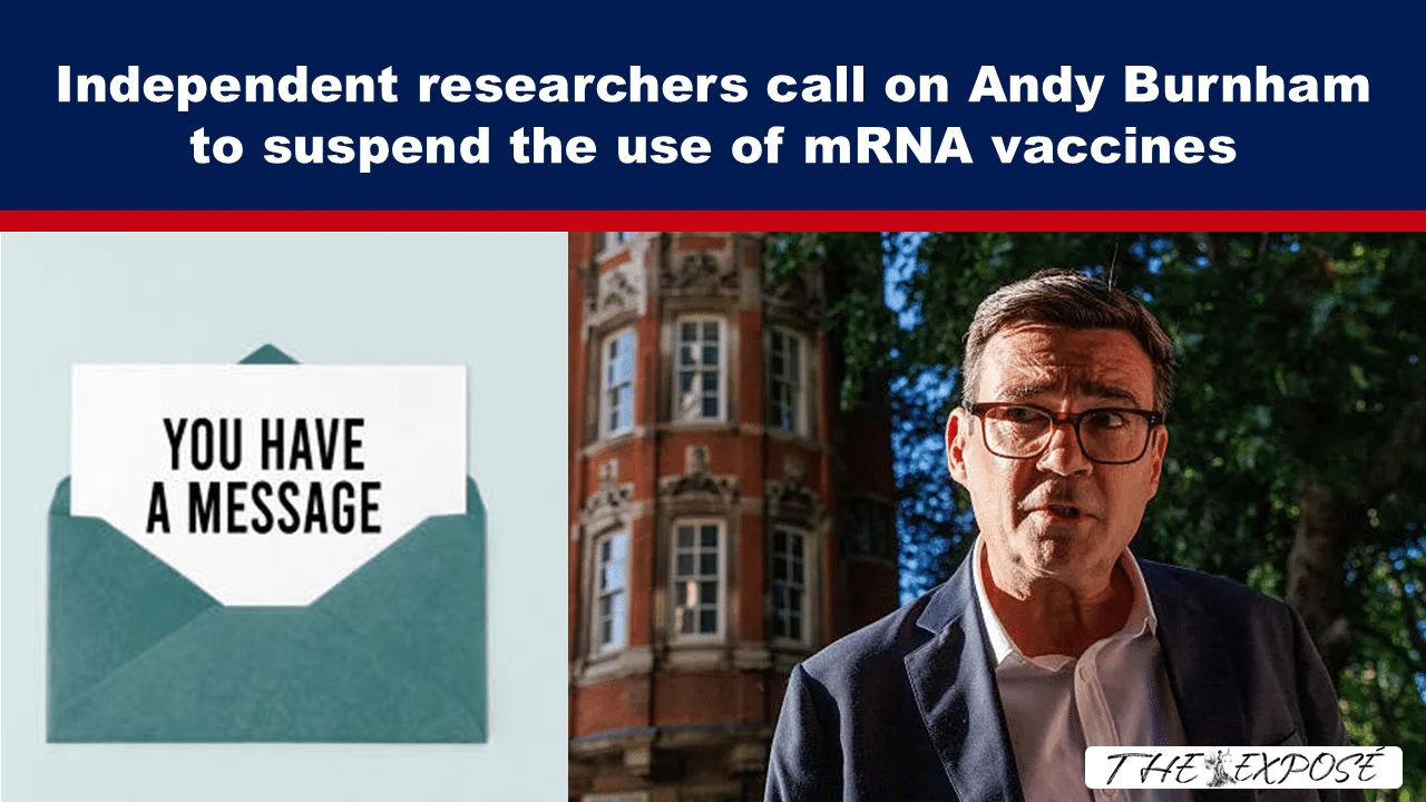 Headline banner calling on Andy Burnham to suspend the use of mRNA vaccines; left is an envelope with a message, right shows a man in a blazer outdoors.