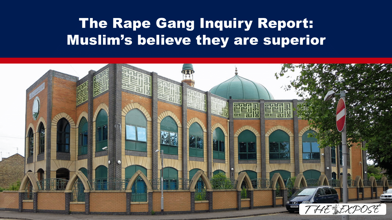 AugFeat3a - The Expose Banner reads: 'The Rape Gang Inquiry Report: Muslims believe they are superior' above a brick building with green arched windows and decorative top panels.